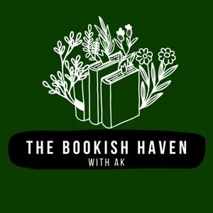 The Bookish Haven with AK