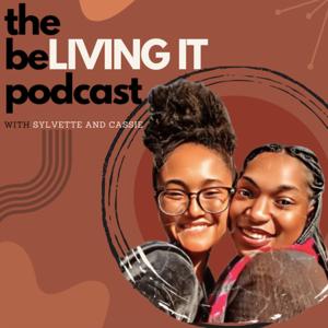 The beLIVING IT Podcast