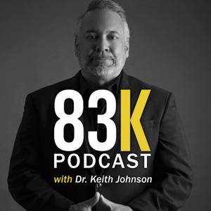 83K Nation Podcast with Dr. Keith Johnson