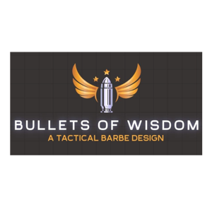 Bullets of Wisdom-Tactical Barbe Designs