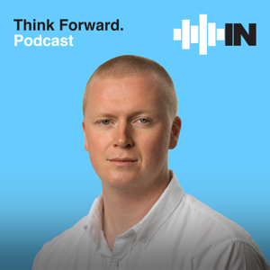 Think Forward Podcast