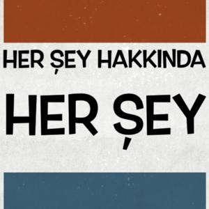 Her Şey Hakkında Her Şey