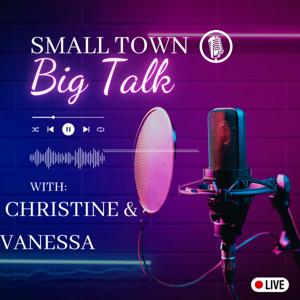 Small Town, Big Talk