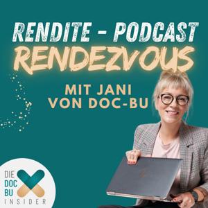 Rendite-Podcast-Rendezvous mit Jani von DOC BU