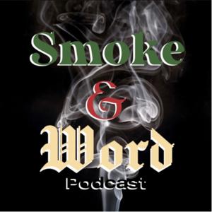 Smoke-N-Word podcast