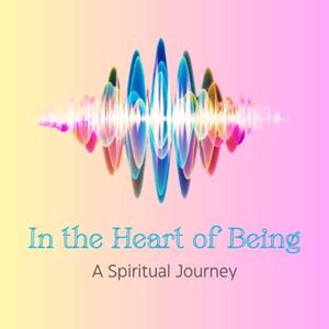 In the Heart of Being