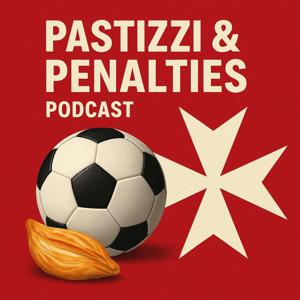 Pastizzi & Penalties Podcast