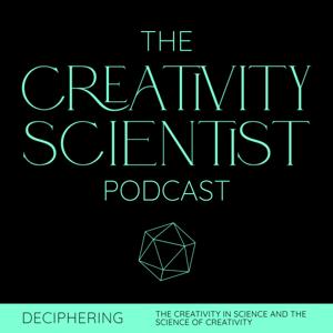 The Creativity Scientist Podcast