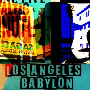 Los Angeles Babylon podcast
