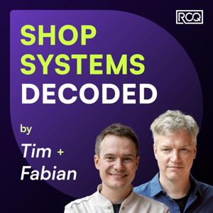 SHOP SYSTEMS DECODED