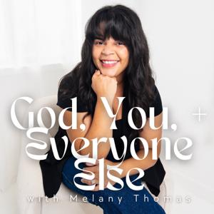 God, You, + Everyone Else