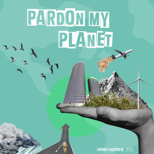Pardon My Planet