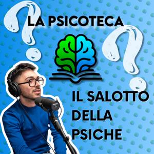 La Psicoteca - Il Salotto della Psiche
