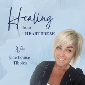 Healing from Heartbreak
