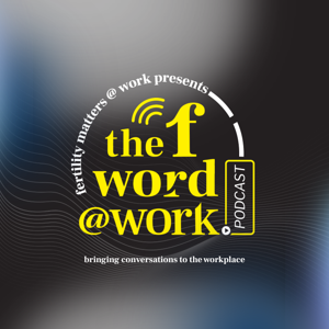 The F Word at Work