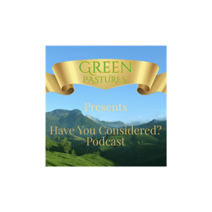 Have You Considered?