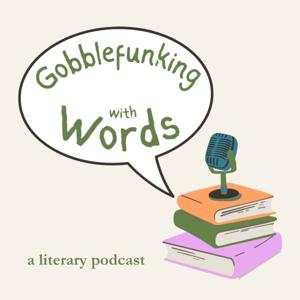 Gobblefunking with Words