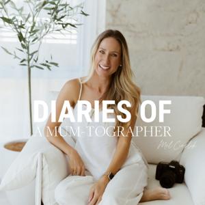 Diaries Of A Mum-tographer - with Mel Cieslik