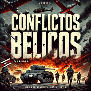 CONFLICTOS BELICOS