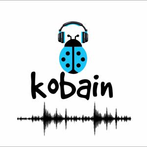 Kobain Podcast