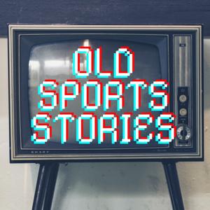 Old Sports Stories