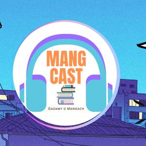 MangCast