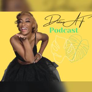Divine AF Podcast