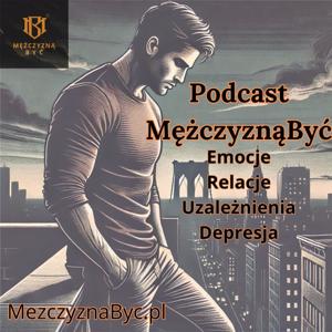 Mężczyzną Być - Męski Świat