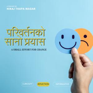 A Small Effort for Change परिवर्तनको सानो प्रयास