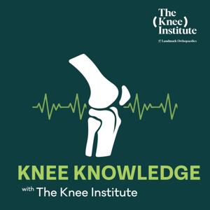Knee Knowledge by The Knee Institute