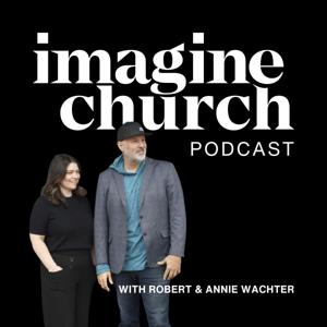 Imagine Church Podcast