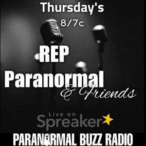 REP Paranormal and Friends