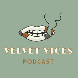 Velvet Vices