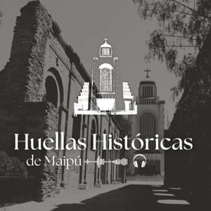 Huellas Históricas de Maipú