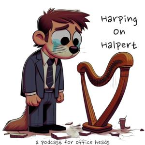 Harping on Halpert