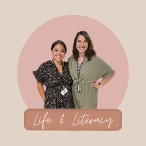 Life and Literacy