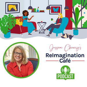 Jessica Cherry's ReImagination Café