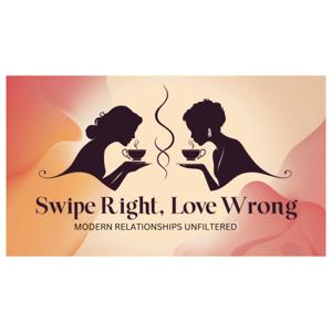 "Swipe Right, Love Wrong: Modern Relationships Unfiltered"
