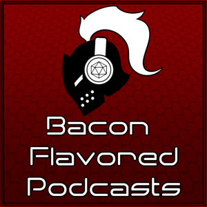 Bacon Flavored Podcasts!