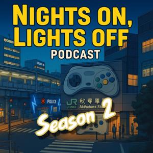 Nights On, Lights Off Podcast