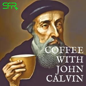 Coffee with John Calvin