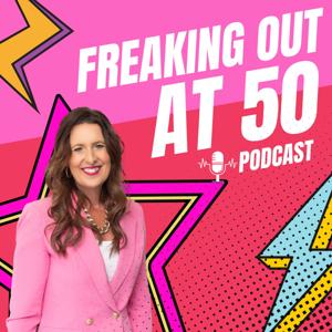 Freaking Out at 50