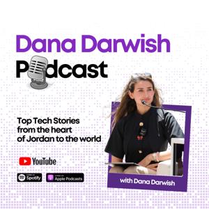 Dana Darwish Podcast