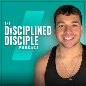 The Disciplined Disciple w/ Pedro Oliveira