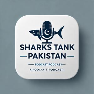 Sharks tank Pakistan