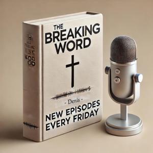 The Breaking Word