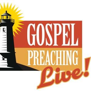 Gospel Preaching Live