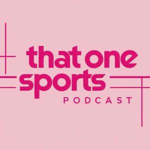 That One Sports Podcast