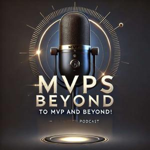 MVPs Beyond