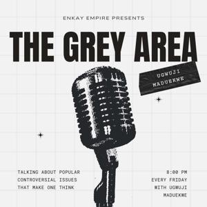 The Grey Area